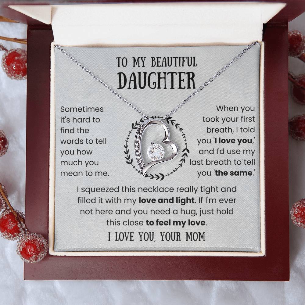 To My Beautiful Daughter - Love and Light - Forever Love Necklace