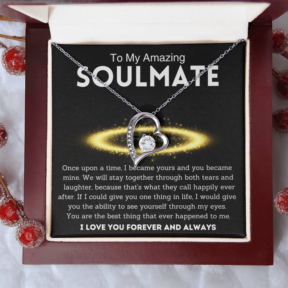 To My Amazing Soulmate - Best Thing - Forever Love Necklace