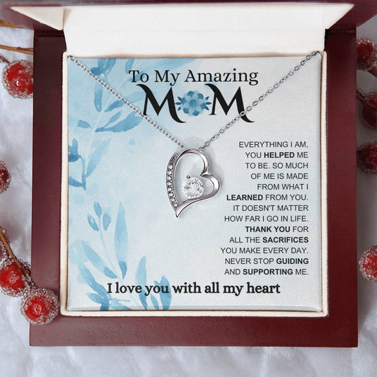 To My Amazing Mom - Biggest Support - Forever Love Necklace