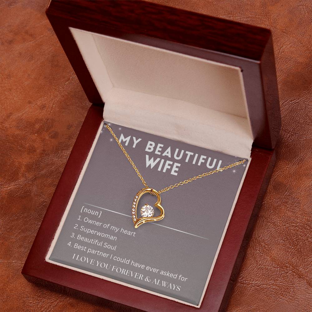 My Beautiful Wife - Defined - Best partner I could ever ask for