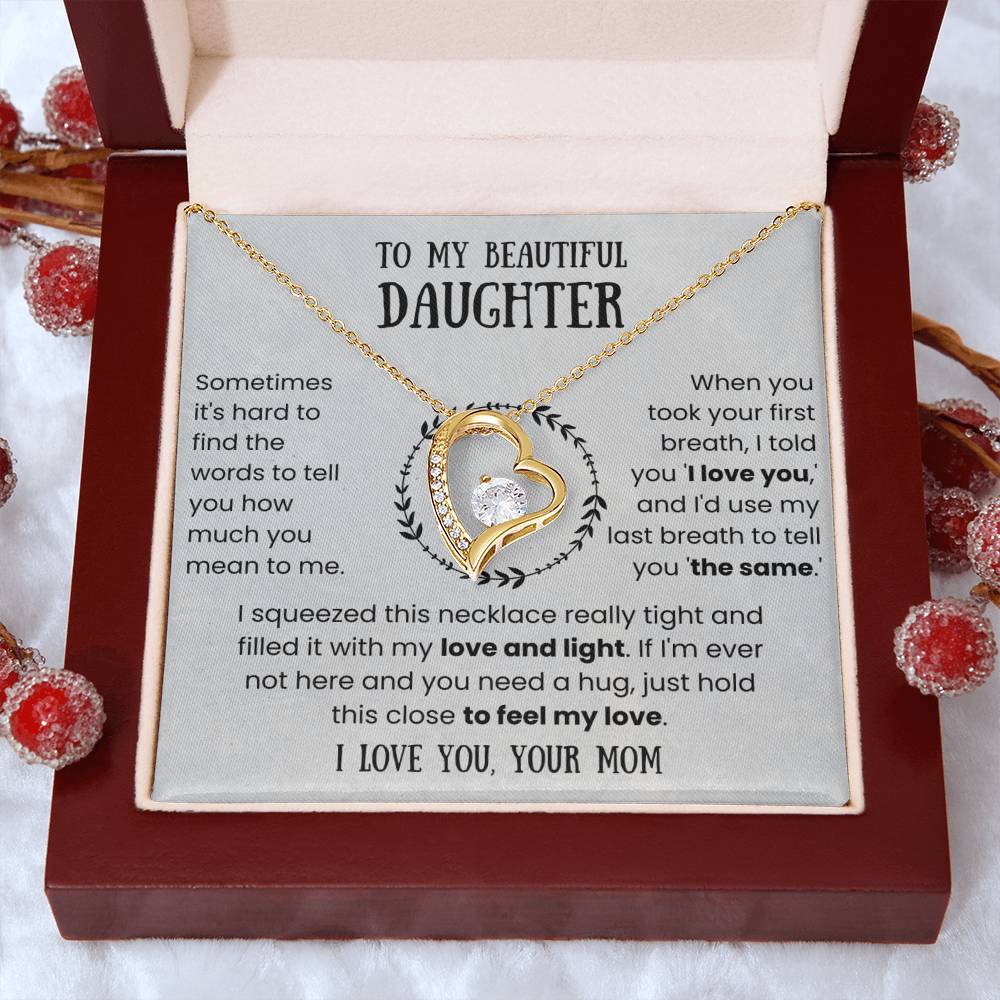 To My Beautiful Daughter - Love and Light - Forever Love Necklace