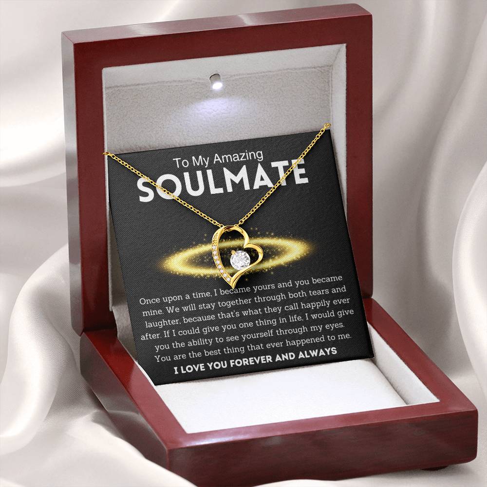 To My Amazing Soulmate - Best Thing - Forever Love Necklace