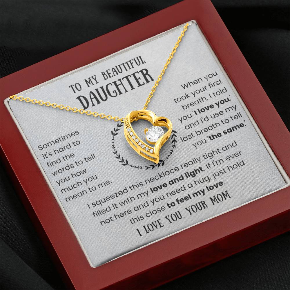 To My Beautiful Daughter - Love and Light - Forever Love Necklace