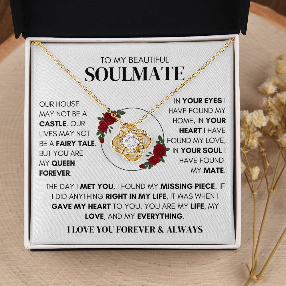To My Beautiful Soulmate - Queen Forever - Love Knot Necklace