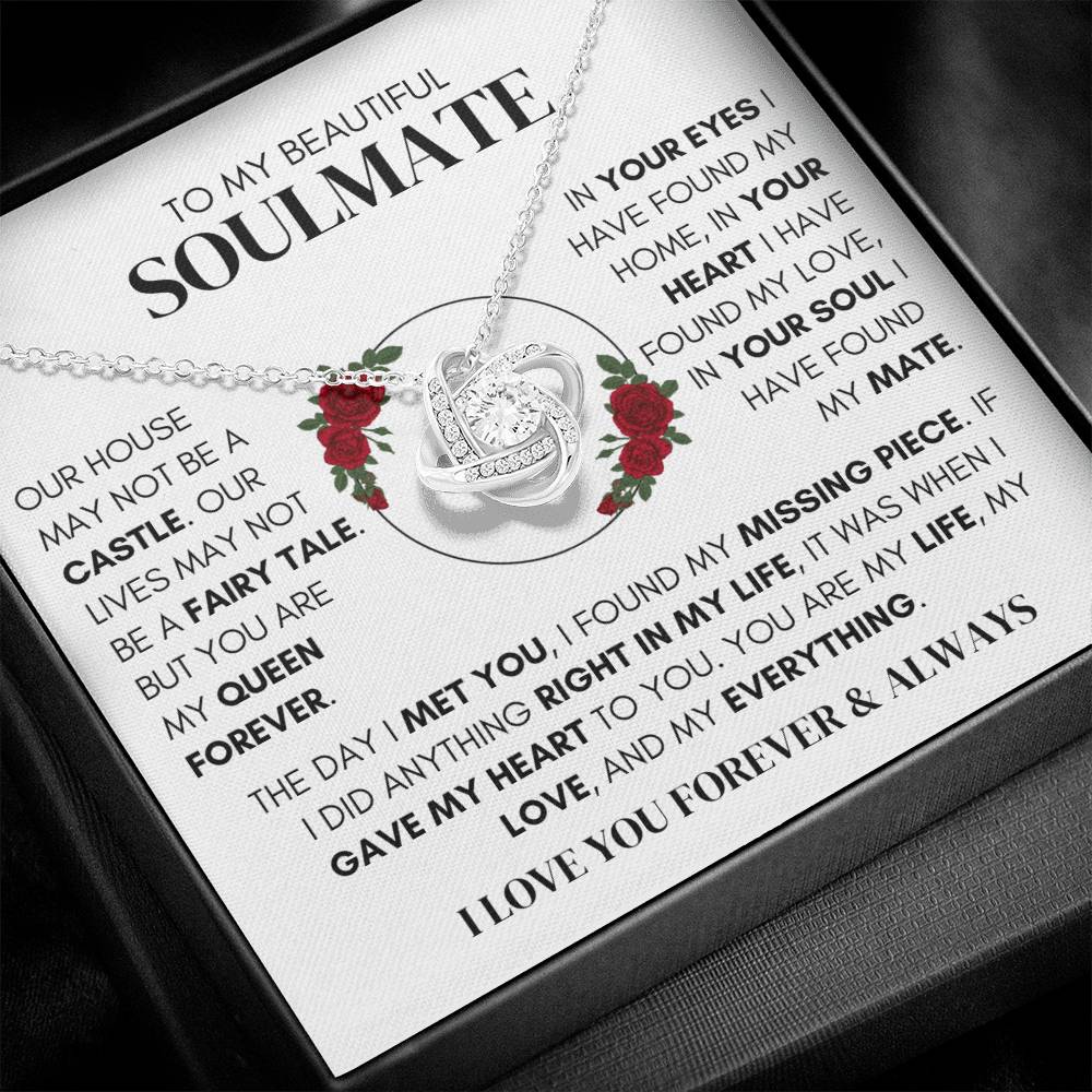 To My Beautiful Soulmate - Queen Forever - Love Knot Necklace