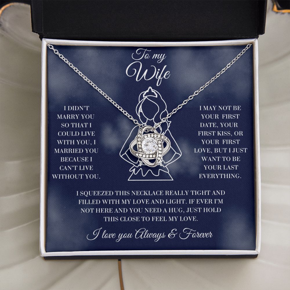 To My Wife - Love & Light - Love Knot