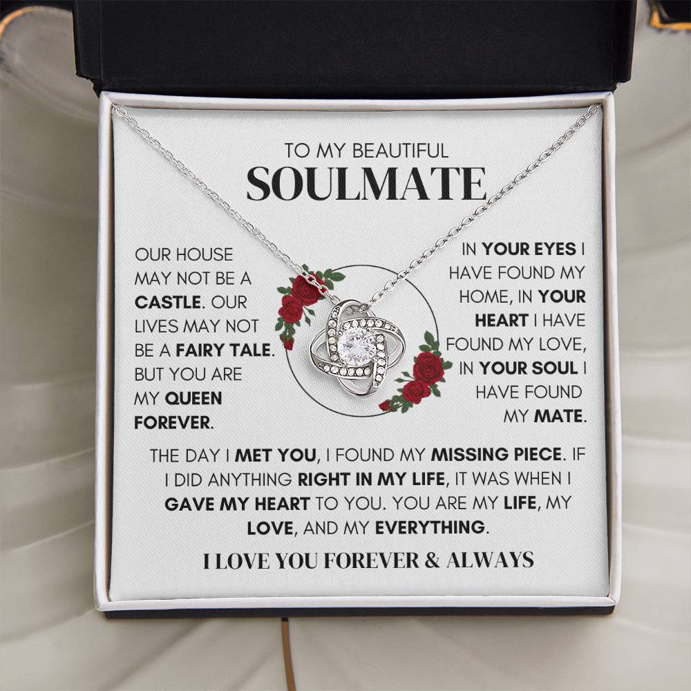 To My Beautiful Soulmate - Queen Forever - Love Knot Necklace