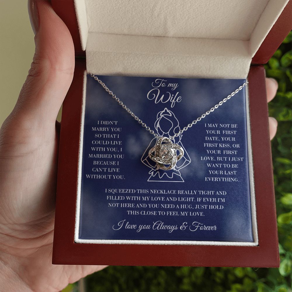 To My Wife - Love & Light - Love Knot