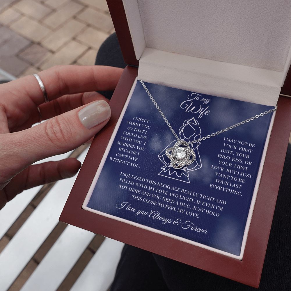 To My Wife - Love & Light - Love Knot