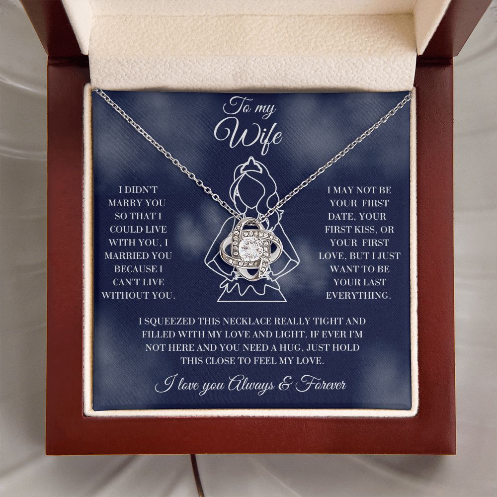 To My Wife - Love & Light - Love Knot