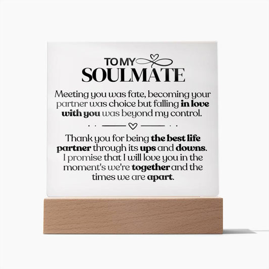 [ ALMOST SOLD OUT ] To My Soulmate - Life Partner - Square Acrylic Plaque