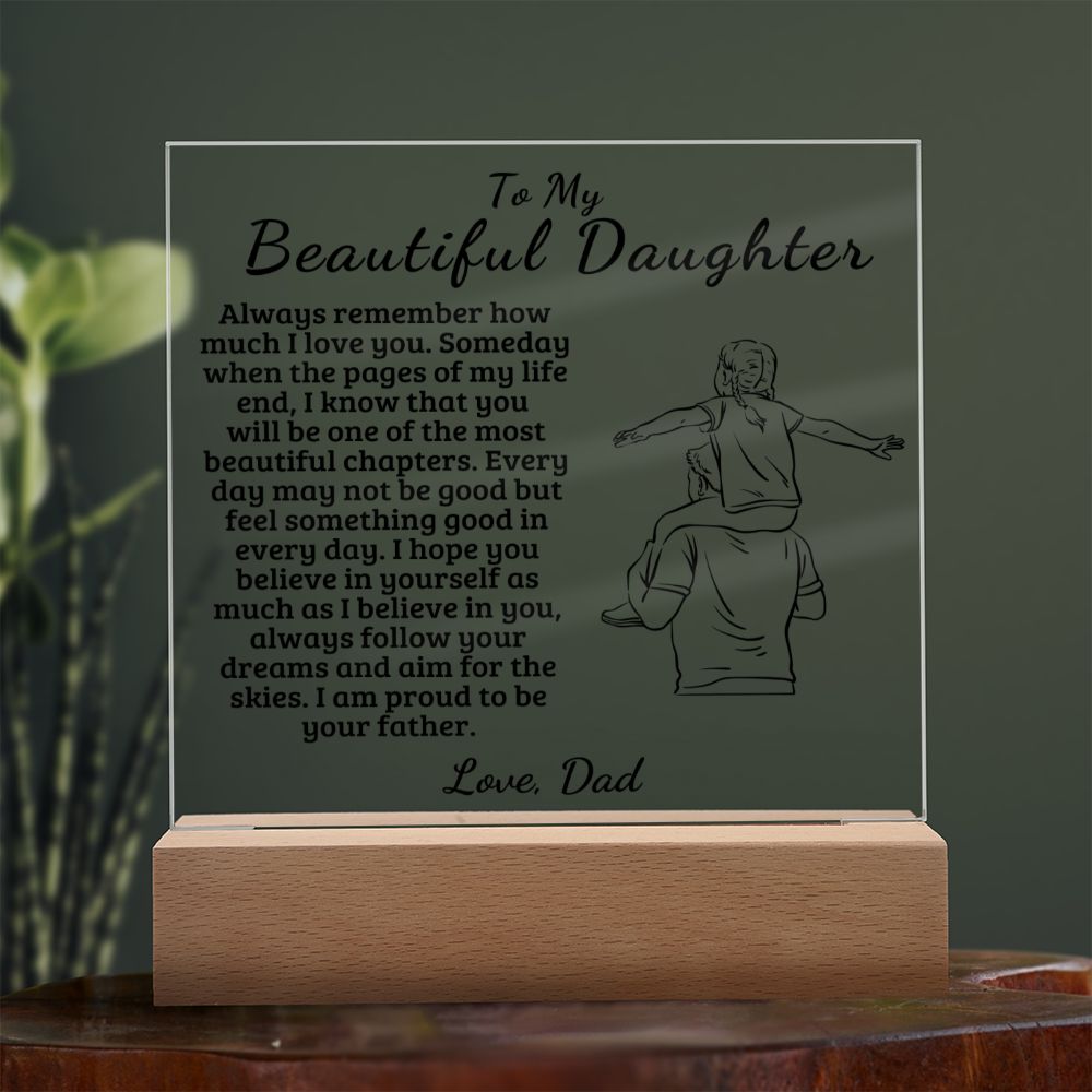 To My Beautiful Daughter - Proud Of You - Square Acrylic Plaque