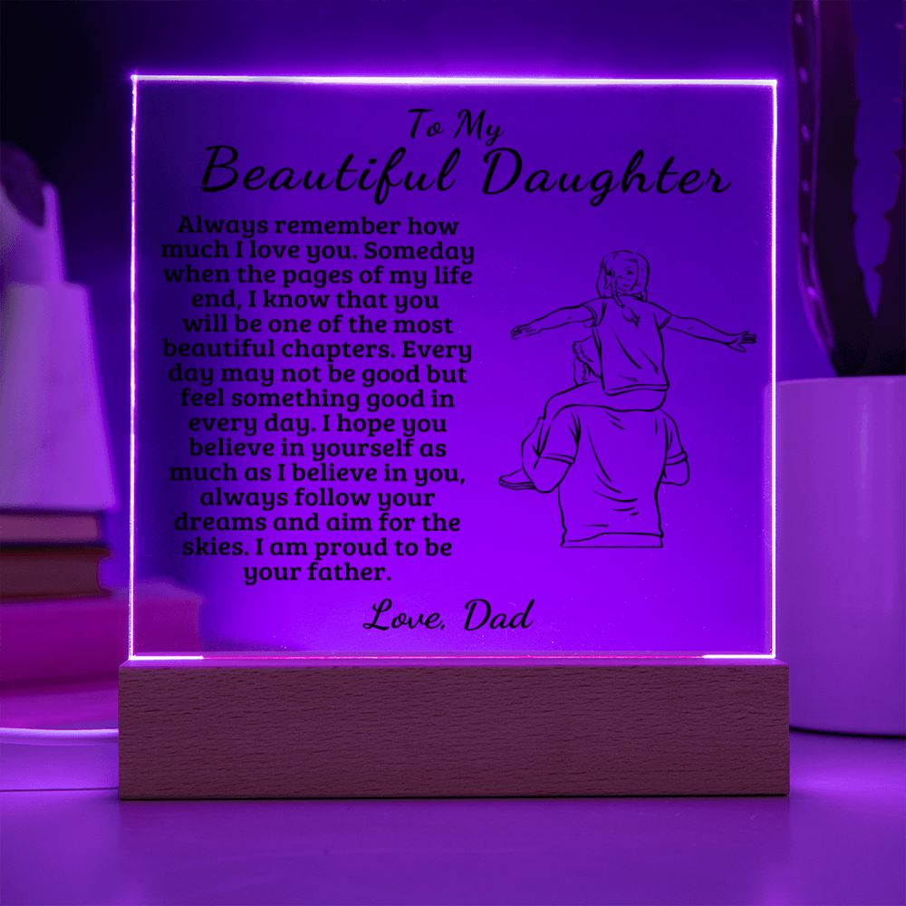 To My Beautiful Daughter - Proud Of You - Square Acrylic Plaque