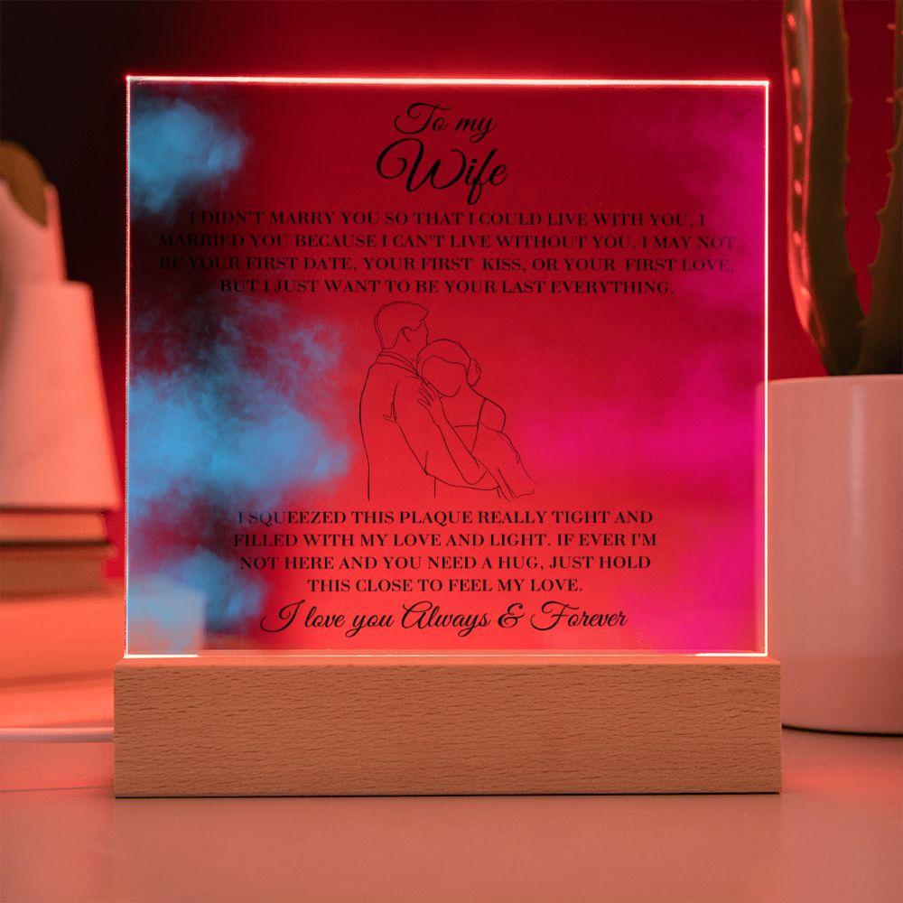 To My Wife - Hold This Close - Square Acrylic Plaque with Lights