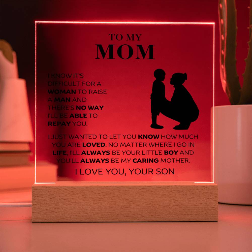 To My Mom - You Are Loved - Square Acrylic Plaque with Lights