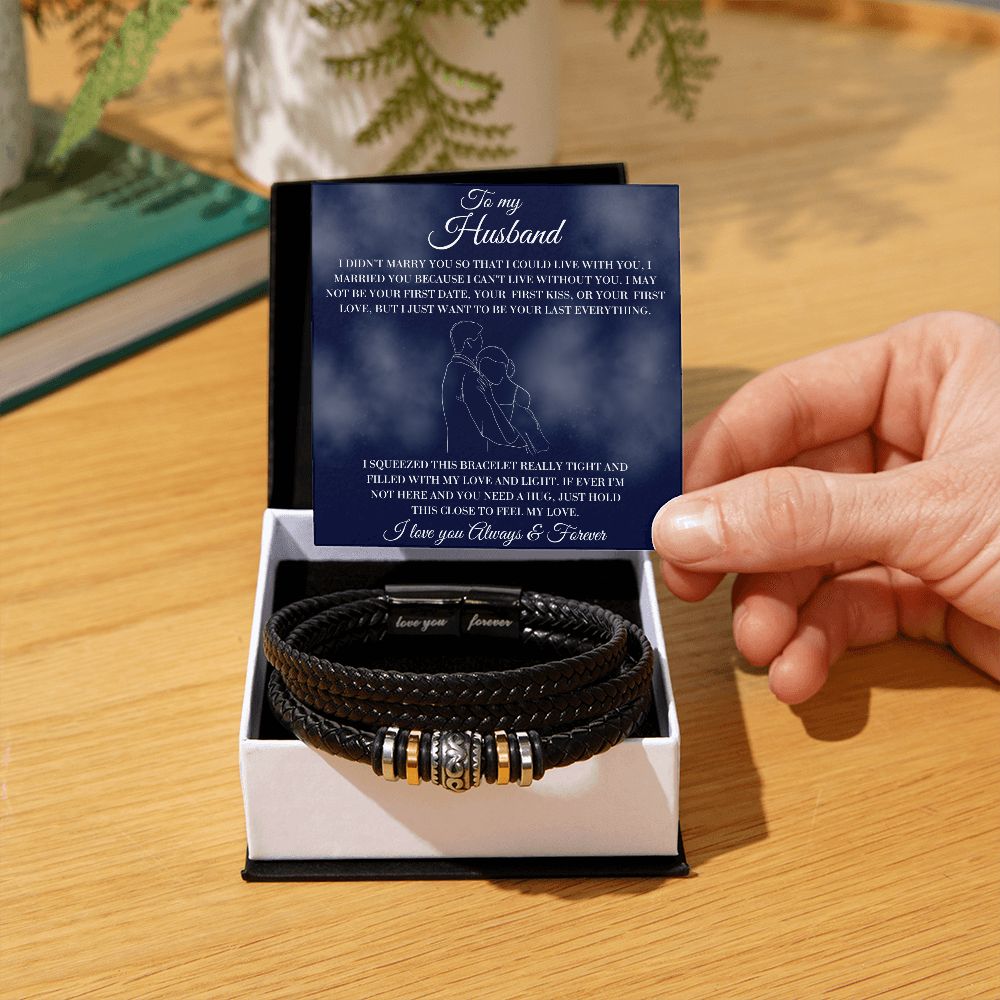 To My Husband - Last Everything - Men's Bracelet