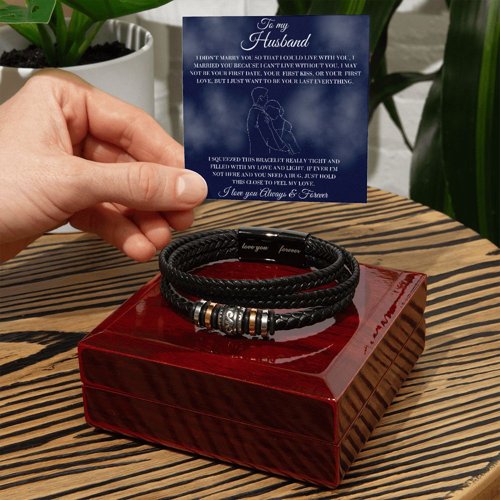 To My Husband - Last Everything - Men's Bracelet