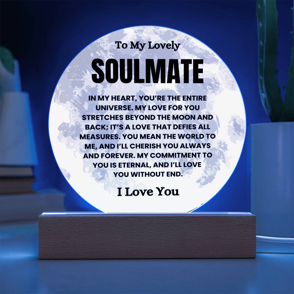 To My Lovely Soulmate - My Heart - Circle Plaque with Lights