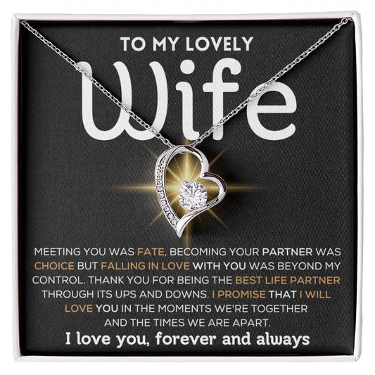 To My Lovely Wife  - Best Life Partner  - Forever Love Necklace