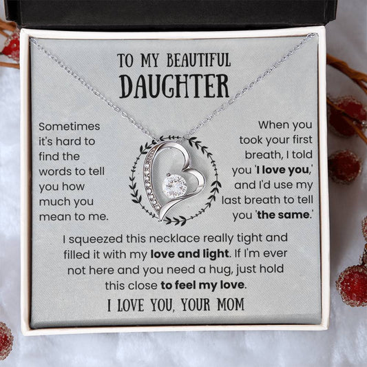 To My Beautiful Daughter - Love and Light - Forever Love Necklace