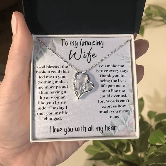 To my Amazing Wife - You Make Me Better - Heart Necklace