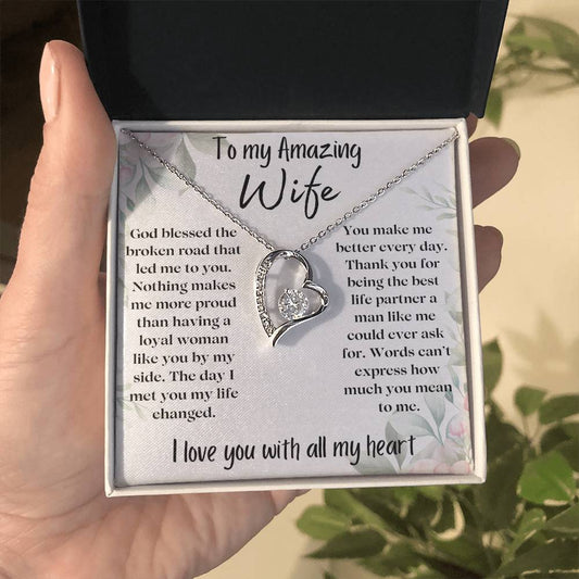 To my Amazing Wife - You Make Me Better - Heart Necklace
