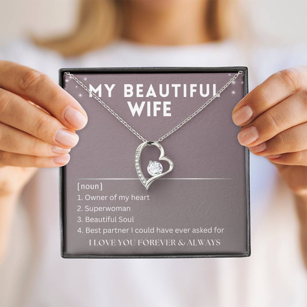 My Beautiful Wife - Defined - Best partner I could ever ask for