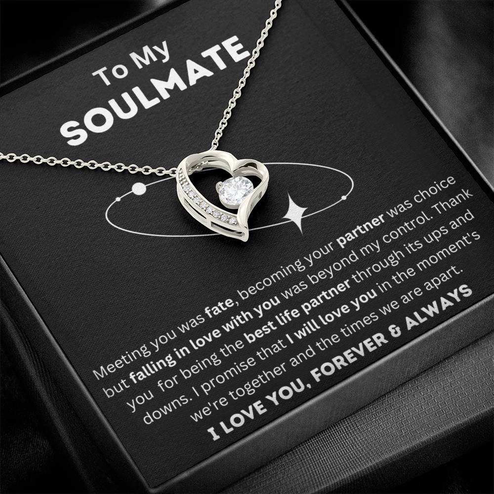 To My Soulmate - Life Partner - Forever Love Necklace