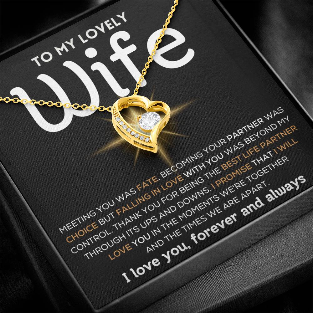 To My Lovely Wife  - Best Life Partner  - Forever Love Necklace