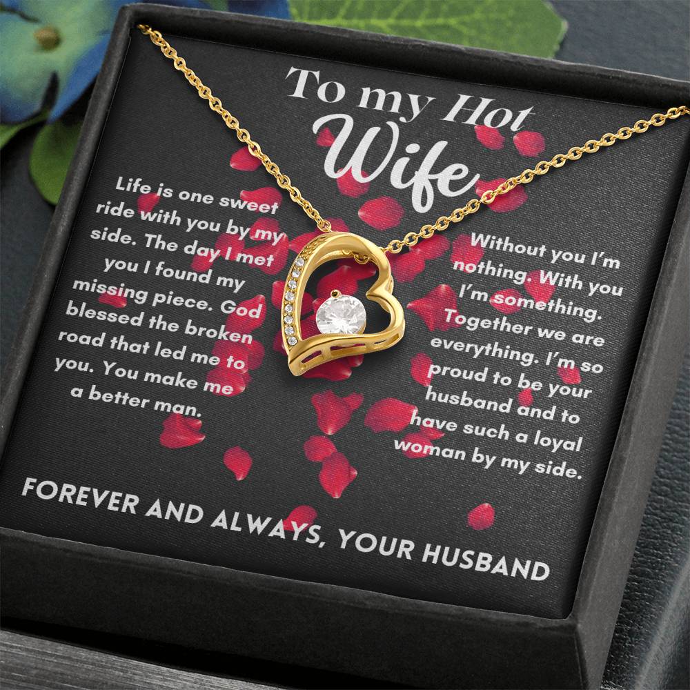 To my Hot Wife - I Found My Missing Piece - Heart Necklace