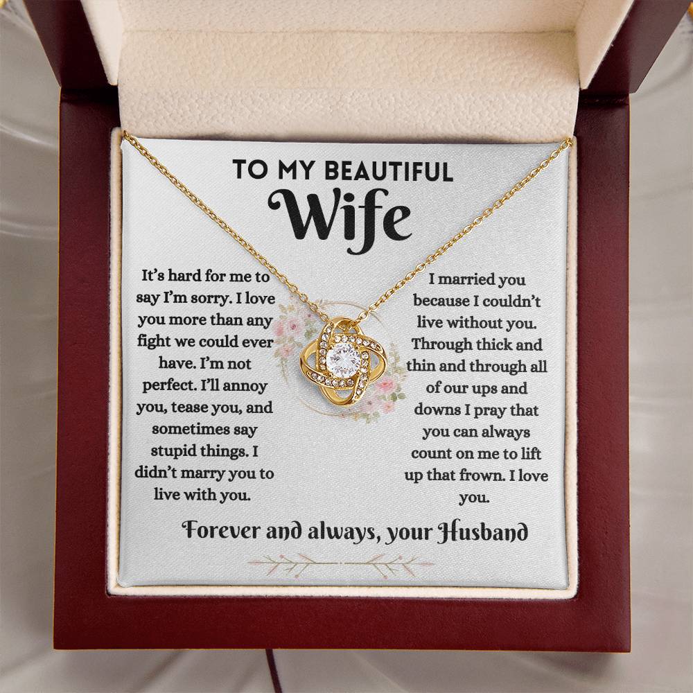 To My Beautiful Wife - Reconciliation - Love Knot Necklace