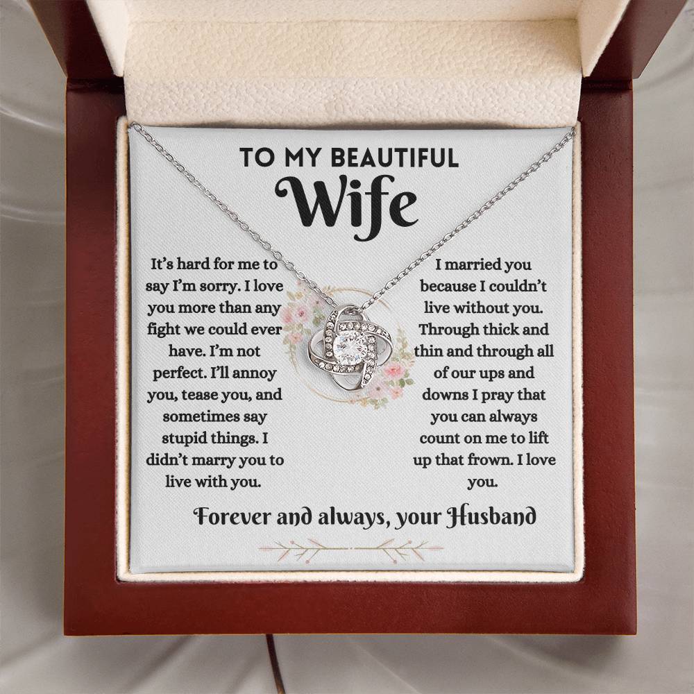 To My Beautiful Wife - Reconciliation - Love Knot Necklace