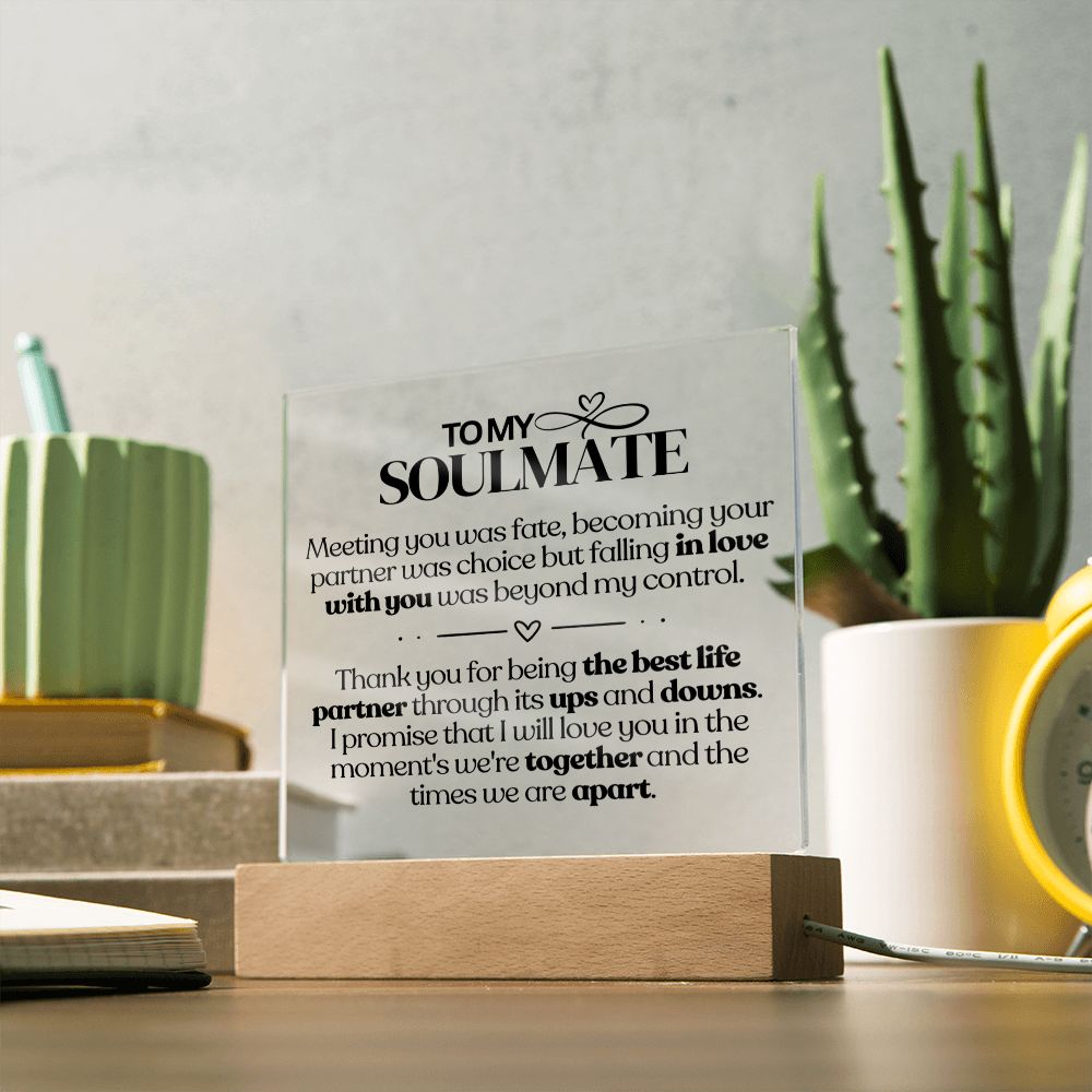 [ ALMOST SOLD OUT ] To My Soulmate - Life Partner - Square Acrylic Plaque