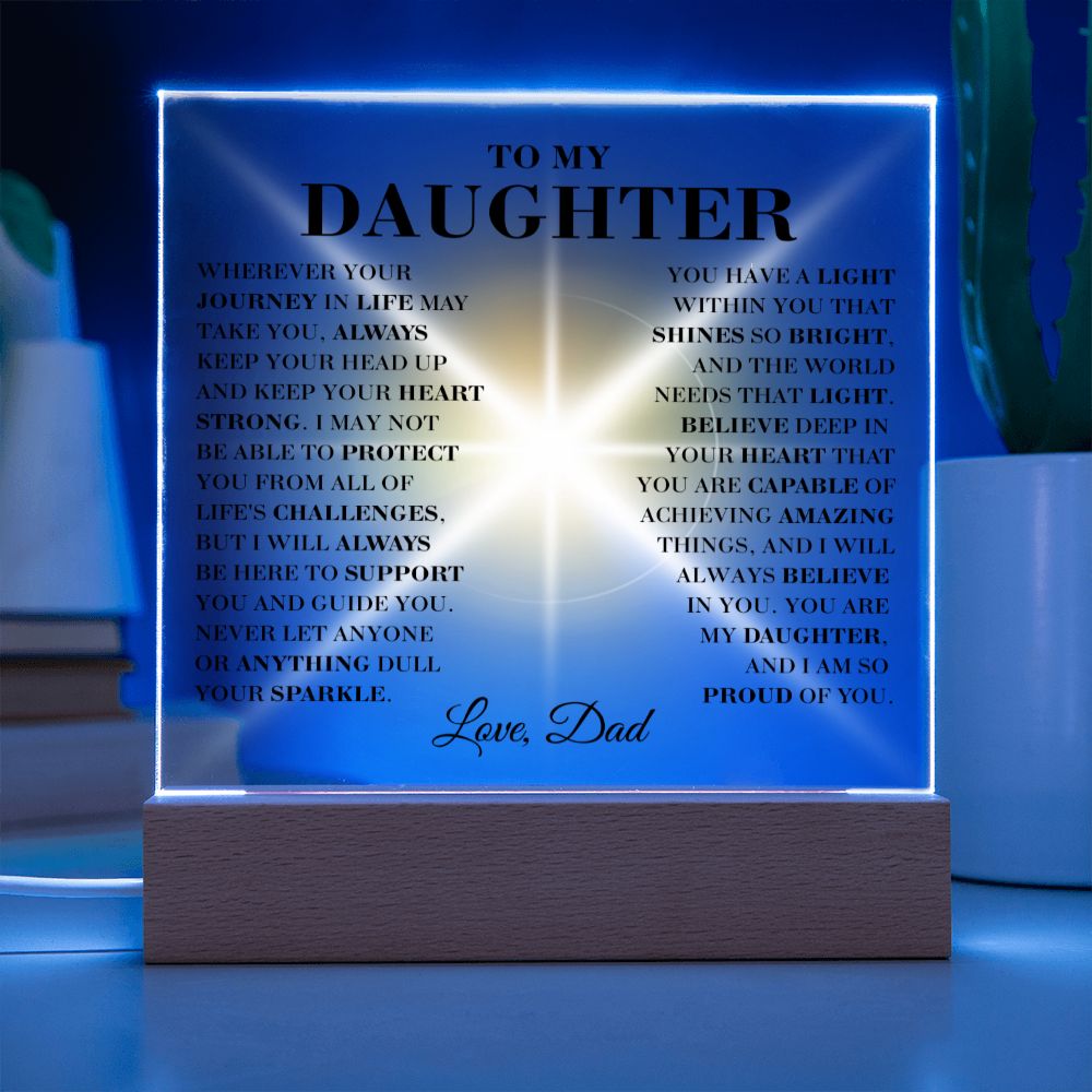 To My Daughter - Sparkle - Square Acrylic Plaque with Lights