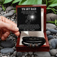 To My Dad - Little Girl - Men's Bracelet