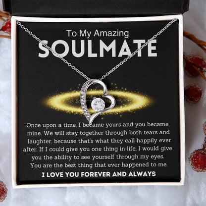 To My Amazing Soulmate - Best Thing - Forever Love Necklace