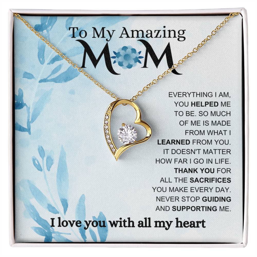 To My Amazing Mom - Biggest Support - Forever Love Necklace