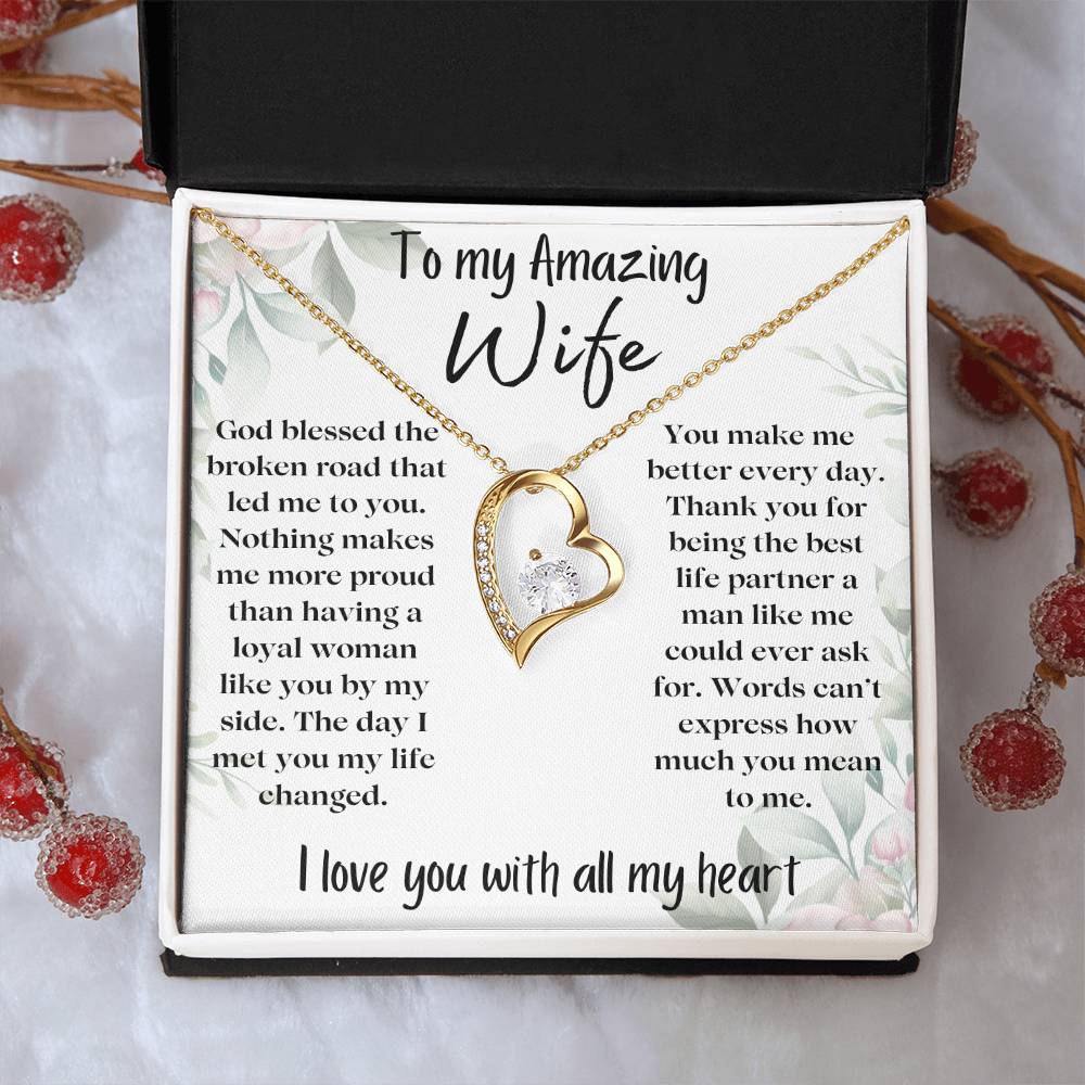 To my Amazing Wife - You Make Me Better - Heart Necklace