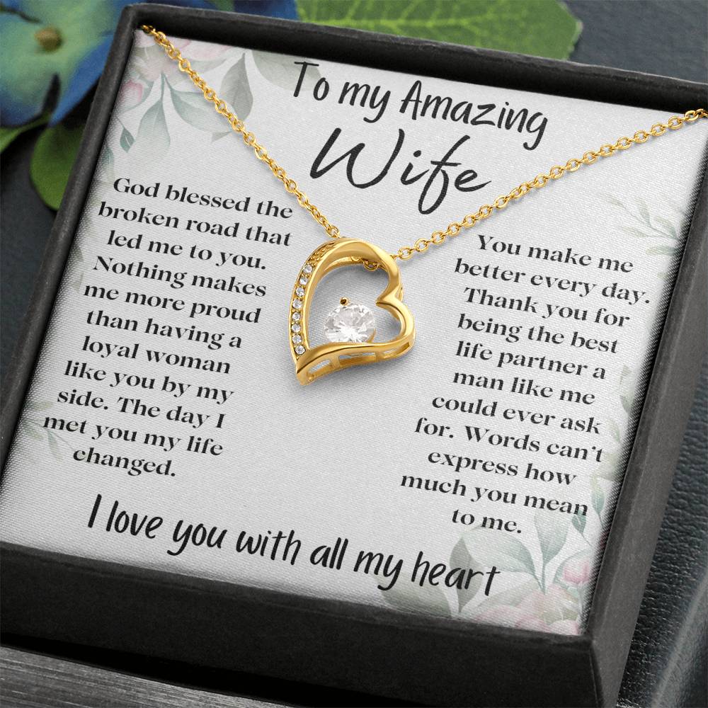 To my Amazing Wife - You Make Me Better - Heart Necklace